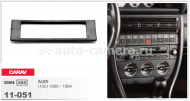 Переходная рамка для Audi A3, A6 1 din RP-AD100  (Carav 11-051)